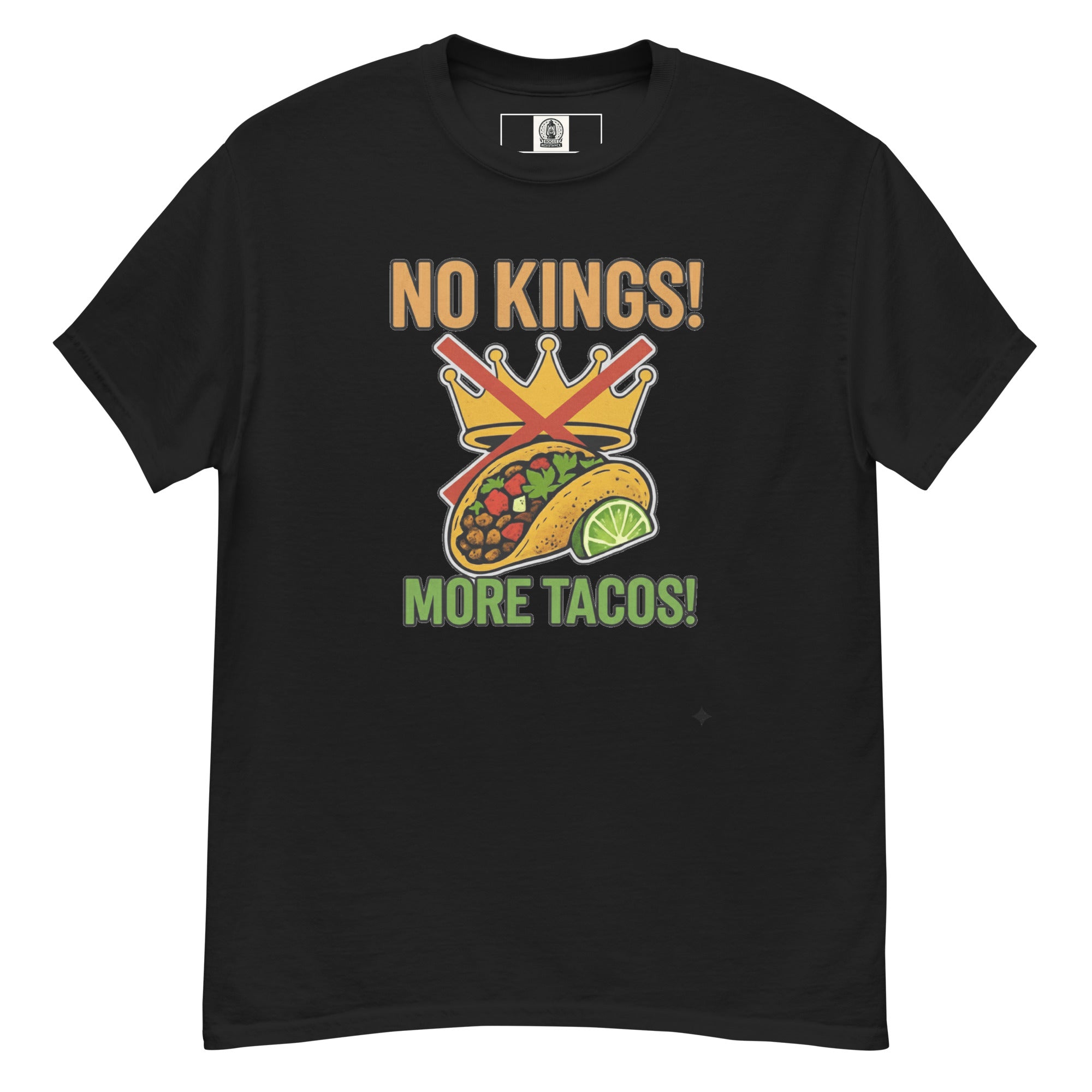 No Kings More Tacos T-Shirt